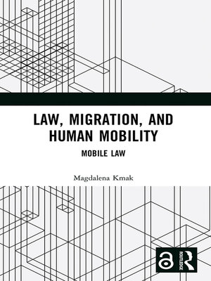 cover image of Law, Migration, and Human Mobility